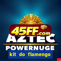 kit do flamengo para dls 19